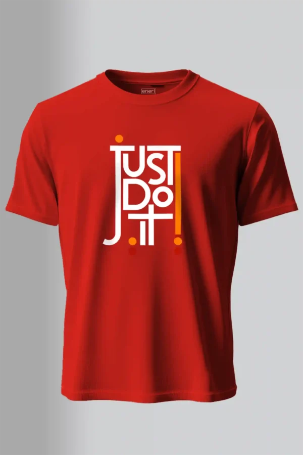 Just Do It T-Shirt Unisex |  100% Pure Cotton