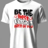 Be the Best Version T-Shirt Unisex |  100% Pure Cotton