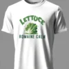 T-shirt white Lettuce Romaine Calm T-Shirt Unisex | 100% Pure Cotton